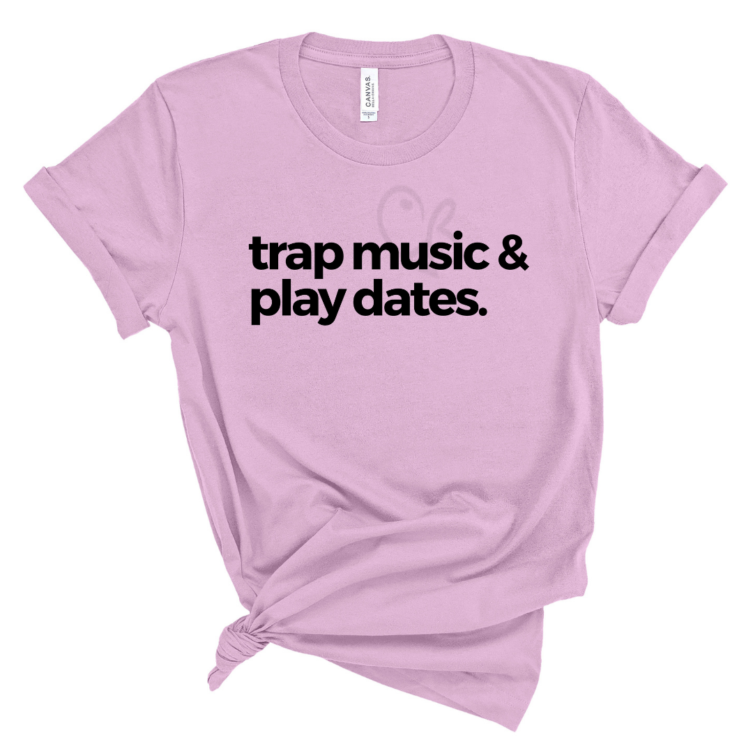 Motherhood T-Shirt | Trap Music & Play Dates