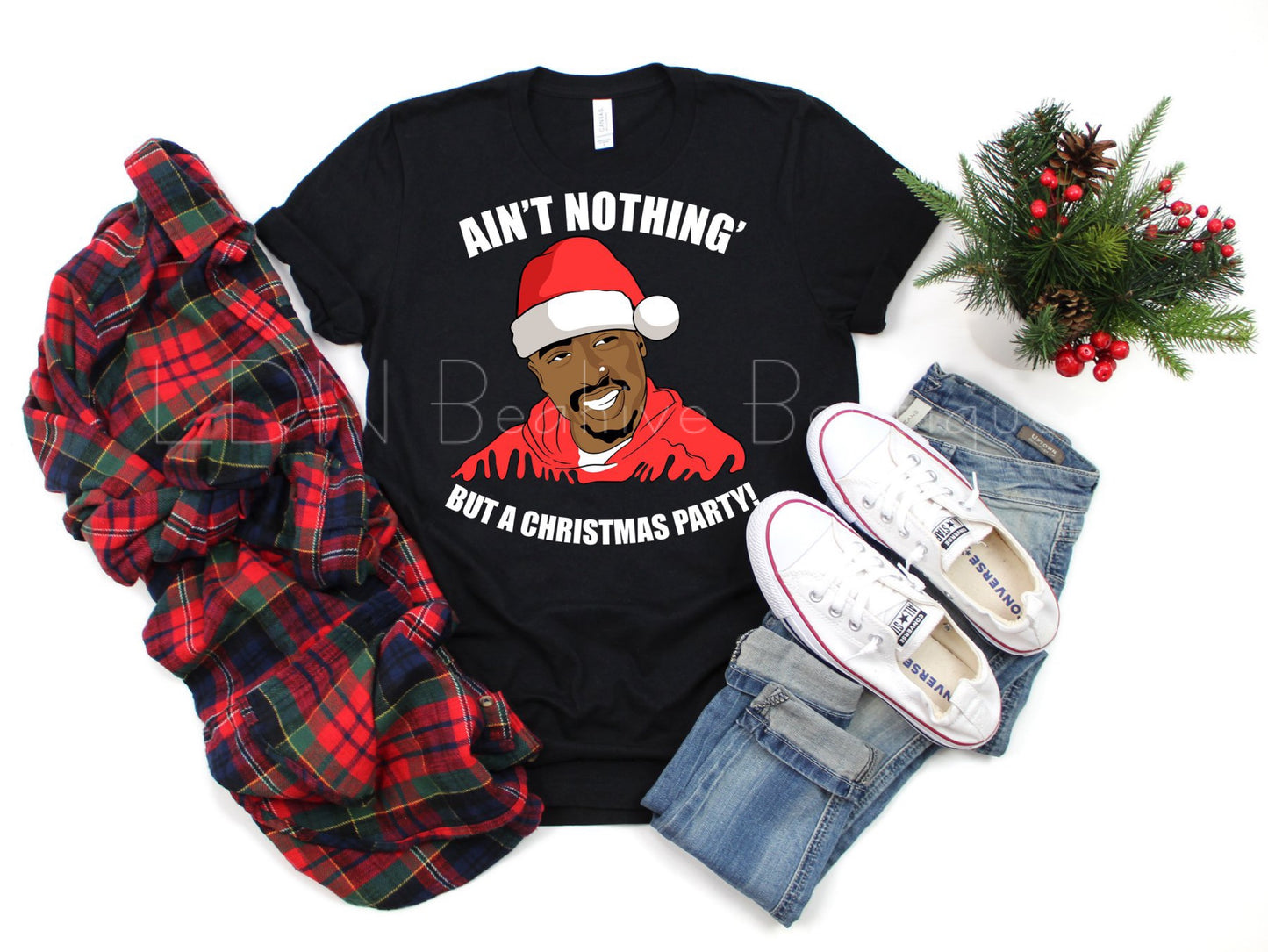 Tupac- Ain't Nothing But A Christmas Party - Beahive Boutique